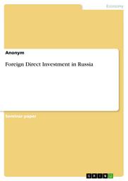 Icon image Foreign Direct Investment in Russia