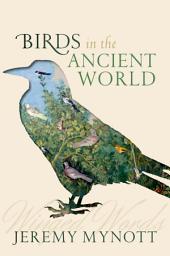 Icon image Birds in the Ancient World: Winged Words