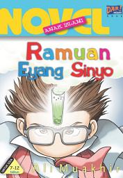 Icon image Ramuan Eyang Sinyo: Novel Anak Islami