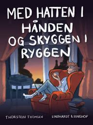 Icon image Med hatten i hånden og skyggen i ryggen