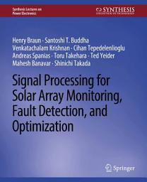 Icon image Signal Processing for Solar Array Monitoring, Fault Detection, and Optimization