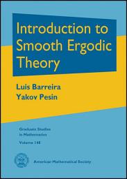 Icon image Introduction to Smooth Ergodic Theory