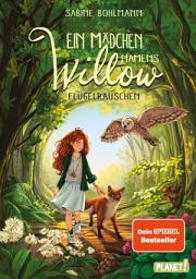 Icon image Ein Mädchen namens Willow 3: Flügelrauschen: Für alle, die den Wald lieben