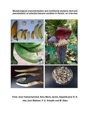 Icon image Morphological characterization and nutritional analysis (leaf and pseudostem) of selected banana varieties in Kerala: an overview