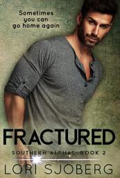 Icon image Fractured: A Standalone Contemporary Romance