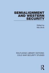 Icon image Semialignment and Western Security