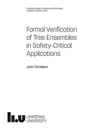 Icon image Formal Verification of Tree Ensembles in Safety-Critical Applications