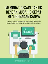 Icon image Membuat Desain Cantik dengan Mudah & Cepat Menggunakan Canva