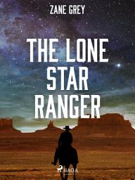 Icon image The Lone Star Ranger