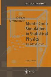 Icon image Monte Carlo Simulation in Statistical Physics: An Introduction, Edition 4