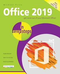 Icon image Office 2019 in Easy Steps: Get More Out of Microsoft Office