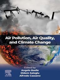 Icon image Air Pollution, Air Quality, and Climate Change