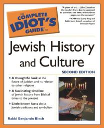 Icon image The Complete Idiot's Guide to Jewish History and Culture