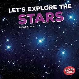 Icon image Let's Explore the Stars