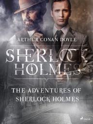 Icon image The Adventures of Sherlock Holmes