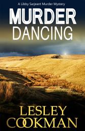 Icon image Murder Dancing: a totally addictive English cozy mystery in the village of Steeple Martin