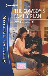 Icon image The Cowboy's Family Plan (Mills & Boon Silhouette)