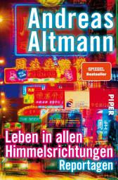 Icon image Leben in allen Himmelsrichtungen: Reportagen