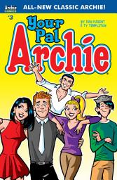 Icon image Your Pal, Archie!: Your Pal Archie #3