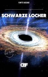 Icon image Schwarze Löcher: Die Erforschung der Geheimnisse des Universums