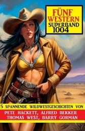 Icon image Fünf Western Superband 1004