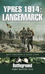 Icon image Ypres 1914: Langemarck