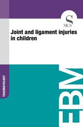 Icon image Joint and ligament injuries in children