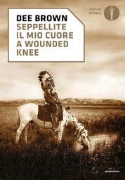 Icon image Seppellite il mio cuore a Wounded Knee