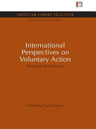 Icon image International Perspectives on Voluntary Action: Reshaping the Third Sector