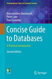 Icon image Concise Guide to Databases: A Practical Introduction, Edition 2