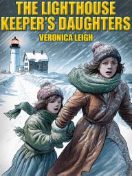 Icon image The Lighthouse Keeper's Daughters