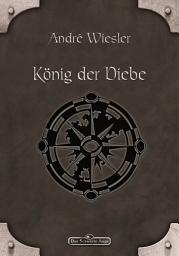 Icon image DSA 73: König der Diebe: Das Schwarze Auge Roman Nr. 73