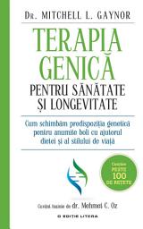 Icon image Terapia genică pentru sănătate și longevitate. Cum schimbăm predispoziția genetică pentru anumite boli cu ajutorul dietei și a stilului de viață