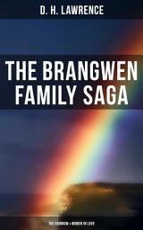 Icon image The Brangwen Family Saga: The Rainbow & Women in Love