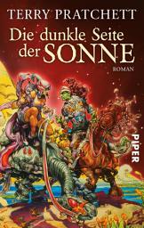 Icon image Die dunkle Seite der Sonne: Roman