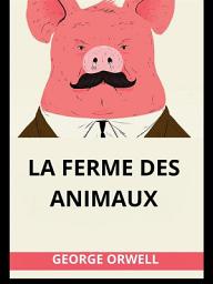 Icon image La ferme des animaux (Traduit)