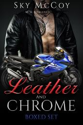 Icon image Free Gay Romance, M/ M Erotic BDSM Romance "Leather and Chrome" (Gay Erotic Romance) Daddy/Boy Romance Book1: free gay romance, lgbt, erotic romance, daddy/boy romance, bdsm erotica