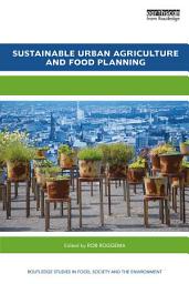 Icon image Sustainable Urban Agriculture and Food Planning