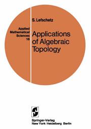 Icon image Applied Mathematical Sciences: Applications of Algebraic Topology