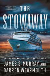 Icon image The Stowaway: A Novel