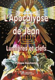 Icon image L'Apocalypse de Jean: Lumières et clefs