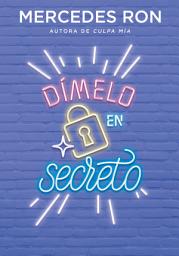 Icon image Dímelo en secreto (Dímelo 2)