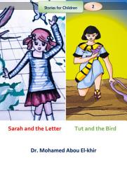 Icon image Sarah and the Letter Tut and the Bird