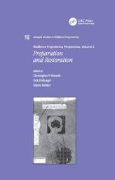 Icon image Resilience Engineering Perspectives, Volume 2: Preparation and Restoration