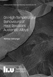 Icon image On High-Temperature Behaviours of Heat Resistant Austenitic Alloys