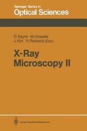 Icon image X-Ray Microscopy II: Proceedings of the International Symposium, Brookhaven, NY, August 31–September 4, 1987