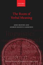 Icon image The Roots of Verbal Meaning