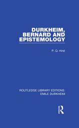 Icon image Durkheim, Bernard and Epistemology