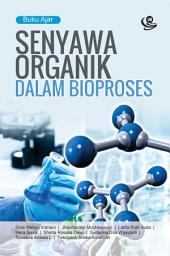 Icon image Senyawa Organik dalam Bioproses