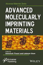 Icon image Advanced Molecularly Imprinting Materials